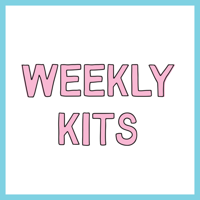 Weekly Kits