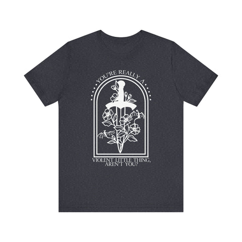 Officially Licensed “Violent Little Thing” Tee – Fourth Wing Quote Shirt