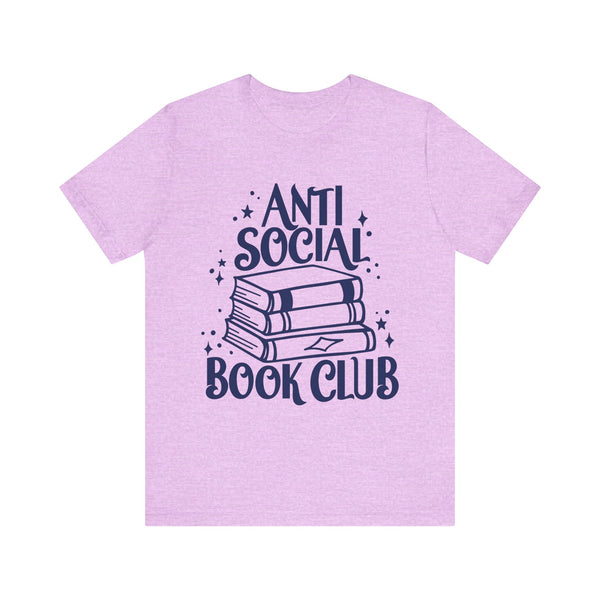 Anti-Social Book Club Tee – Funny Introvert Reader Shirt