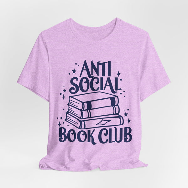 Anti-Social Book Club Tee – Funny Introvert Reader Shirt