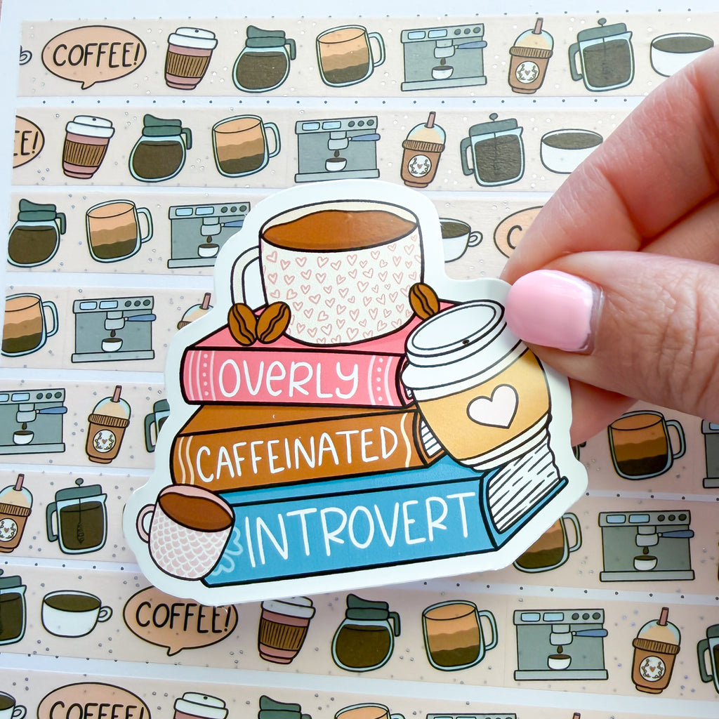 Caffeinated Introvert Vinyl Die Cut Sticker