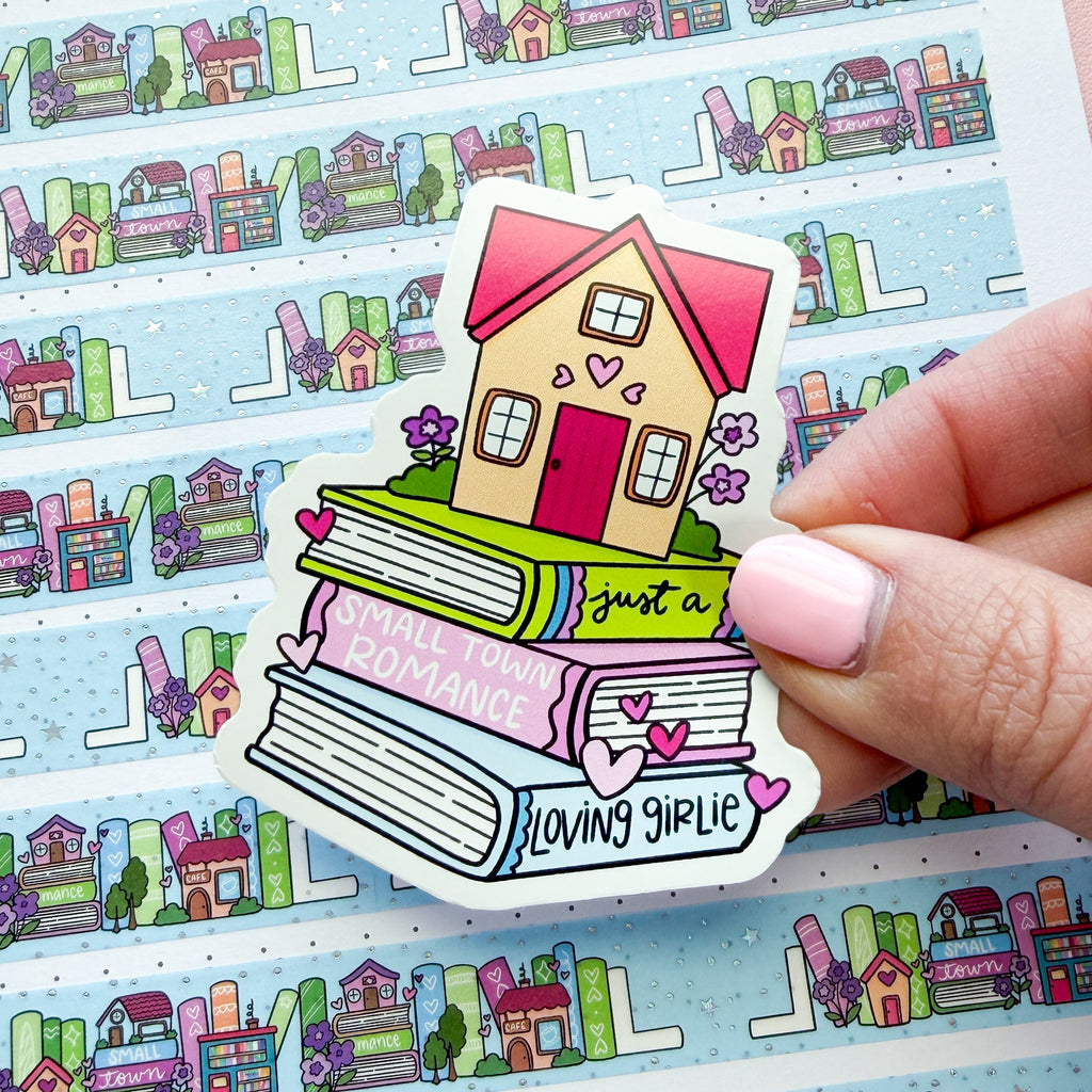 Just A Small Town Loving Girlie Vinyl Die Cut Sticker