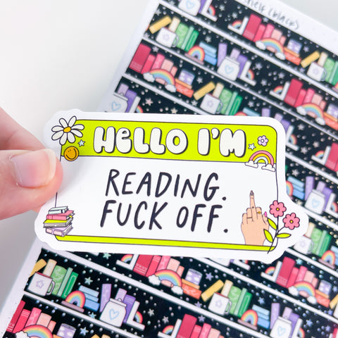 I'm Reading, Eff Off Premium Vinyl Sticker