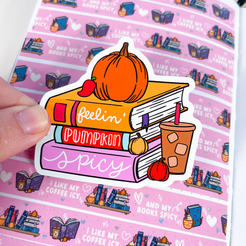 Feelin' Pumpkin Spicy Books Premium Vinyl Sticker
