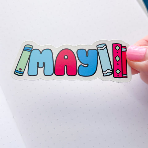 May Bookish Vinyl Die Cut Sticker