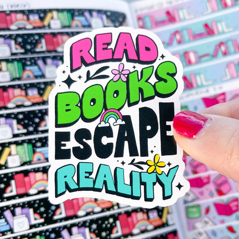 Read Books Escape Reality Vinyl Die Cut Sticker