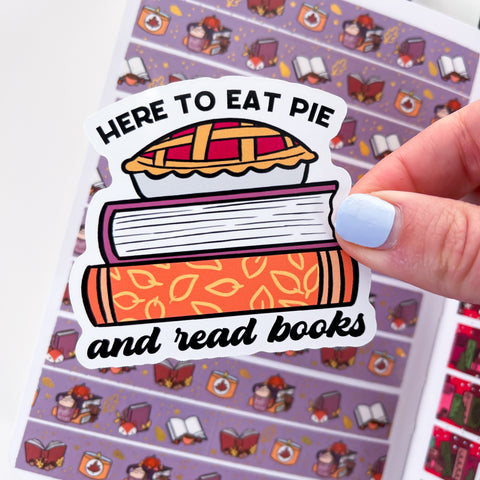 Here For Pie + Books Vinyl Die Cut Sticker