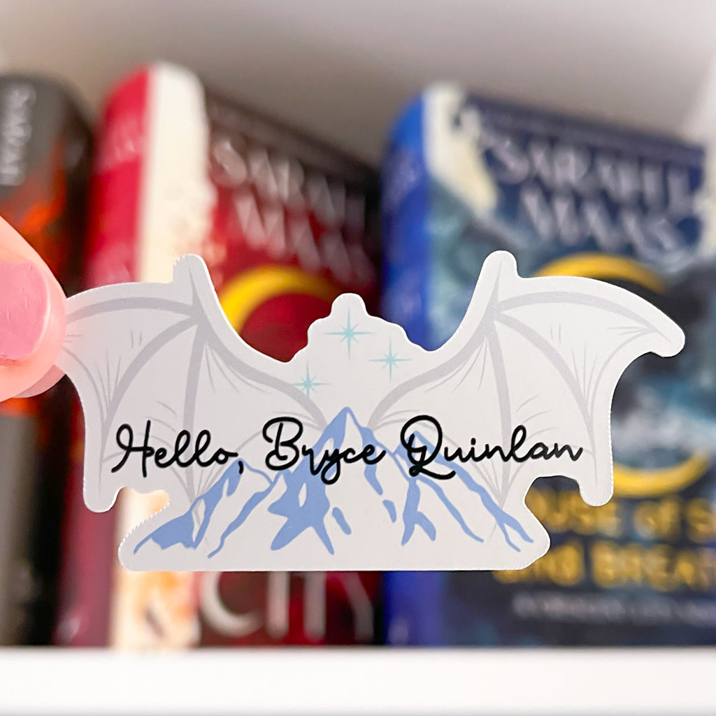 Hello, Bryce Quinlan Crescent City Vinyl Sticker | SJM OFFICIALLY LICENSED