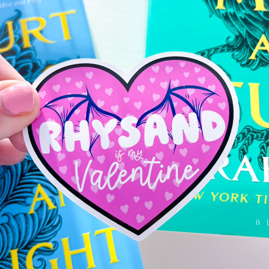 Rhysand Is My Valentine ACOTAR Vinyl Sticker | SJM OFFICIALLY LICENSED
