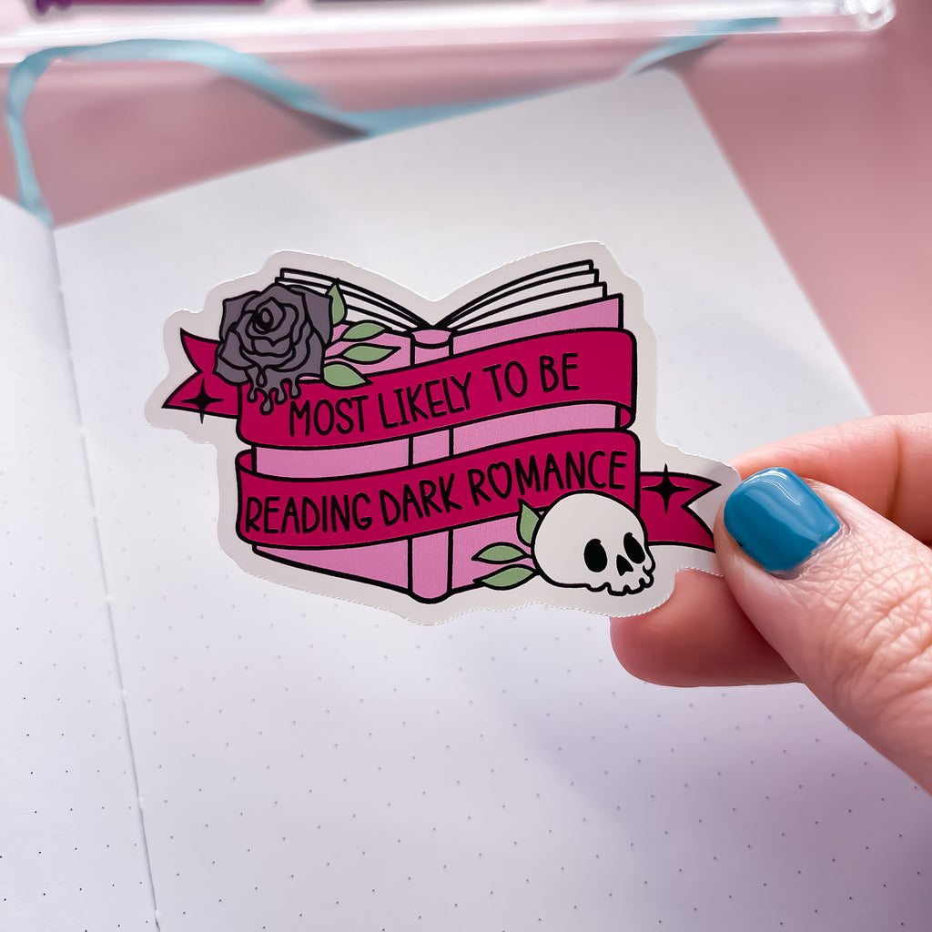 Most Likely To Read Dark Romance Vinyl Die Cut Sticker