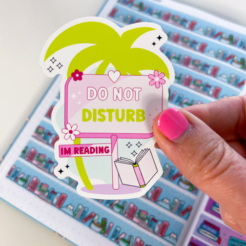 Do Not Disturb, Reading Vinyl Die Cut Sticker