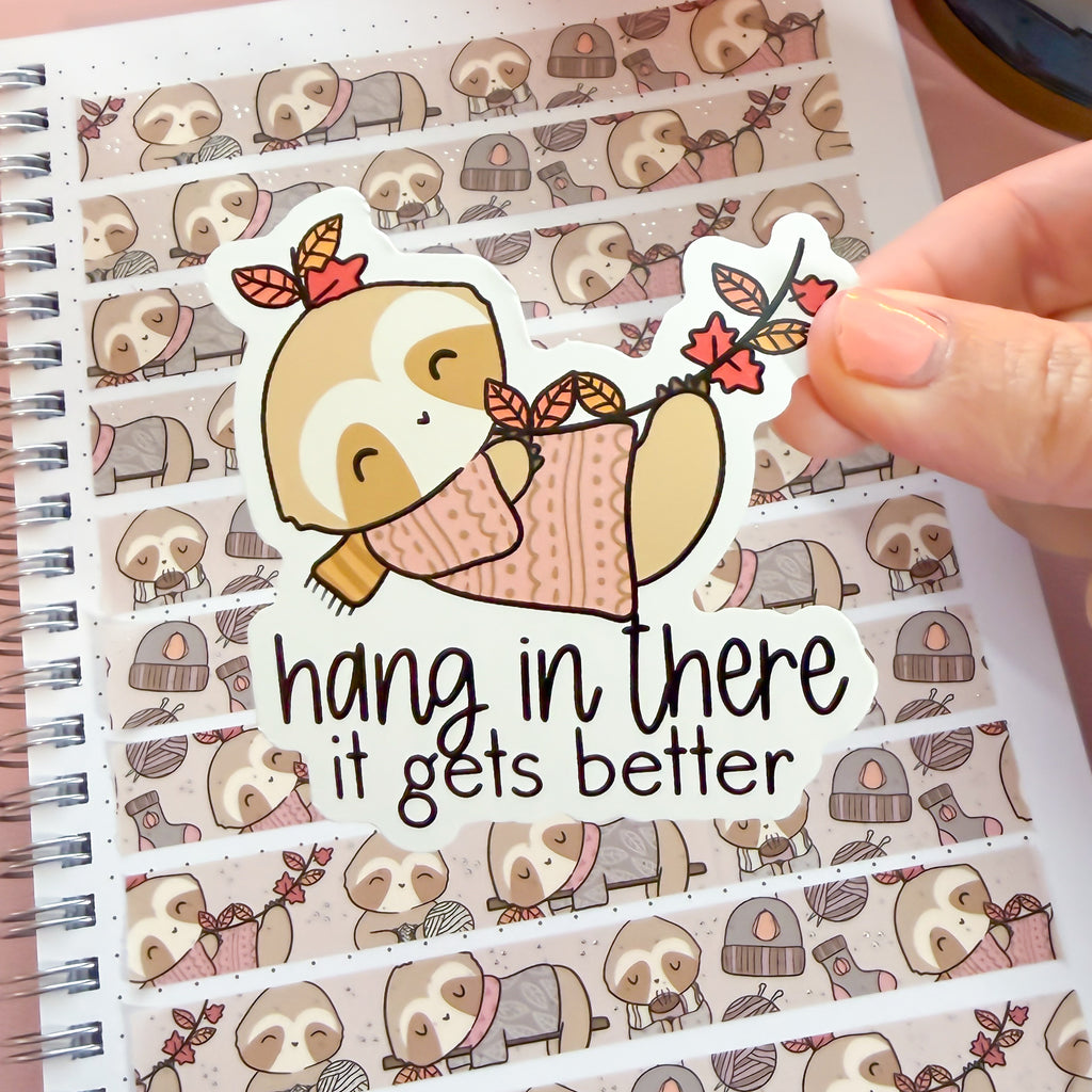 Hang in There Sloth Vinyl Die Cut Sticker