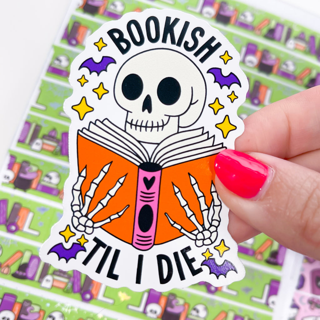 Bookish Til I Die Vinyl Die Cut Sticker