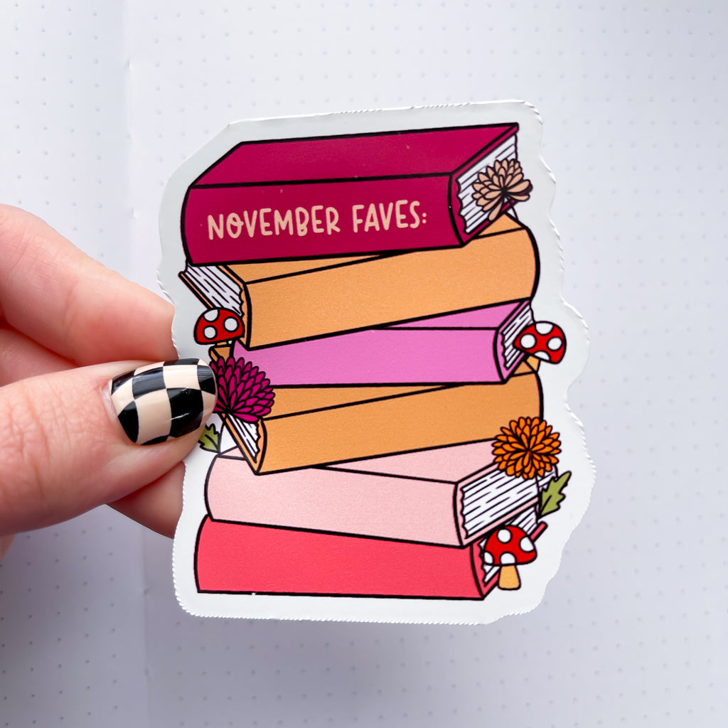 November 2025 Favorites Vinyl Die Cut Sticker