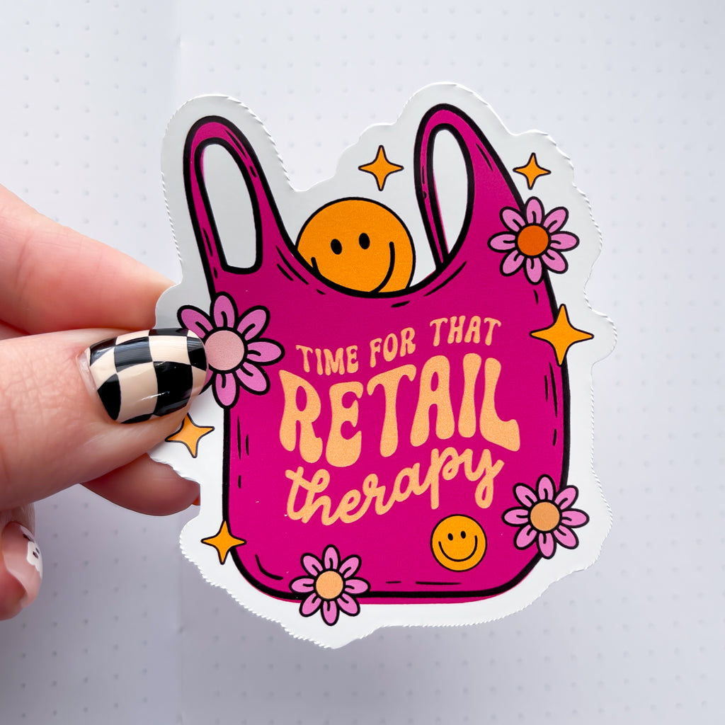 Retail Therapy Vinyl Die Cut Sticker