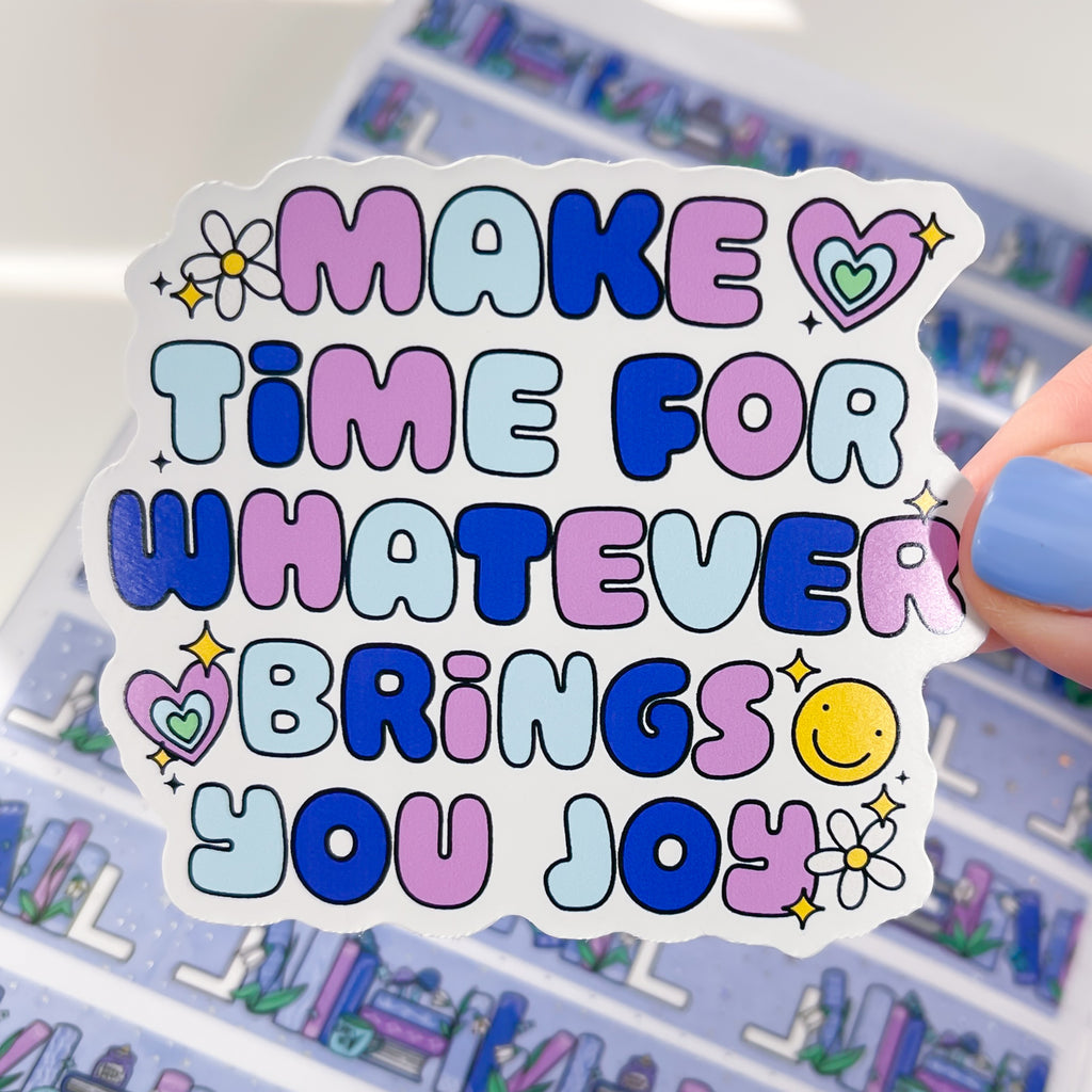 Time For Joy Vinyl Die Cut Sticker