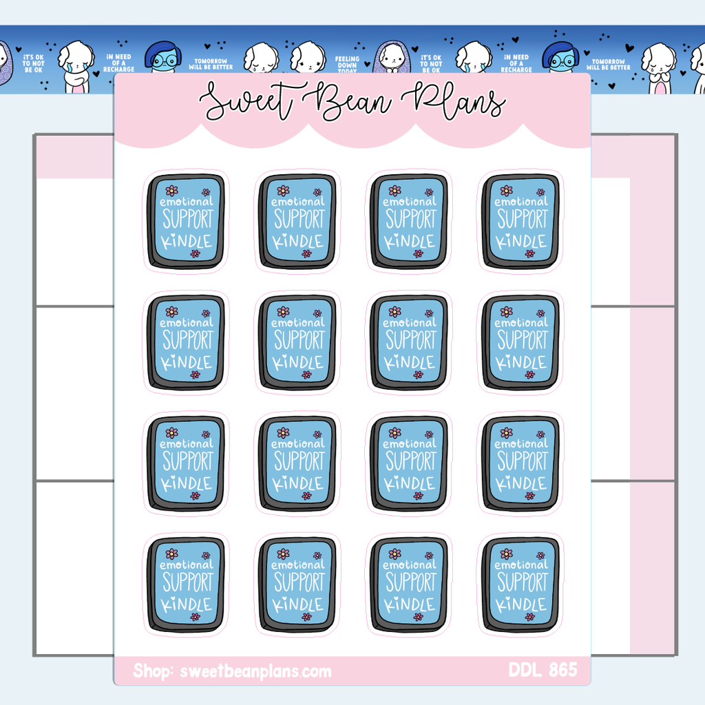 Emotional Support E-reader Vinyl Planner Stickers | Ddl 865