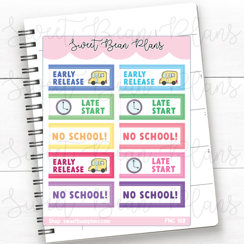 Early/Late Start School Vinyl Planner Stickers | Fnc 109